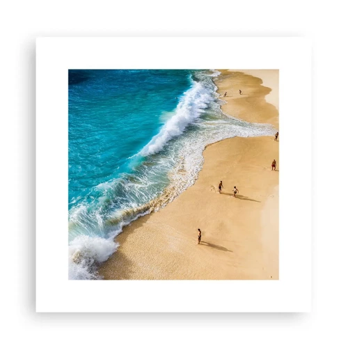 Affiche - Poster - Et ensuite le soleil, la plage… - 30x30 cm