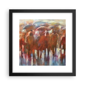 Affiche dans un cadre noir - Poster - Identiques sous la pluie et dans le brouillard - 30x30 cm