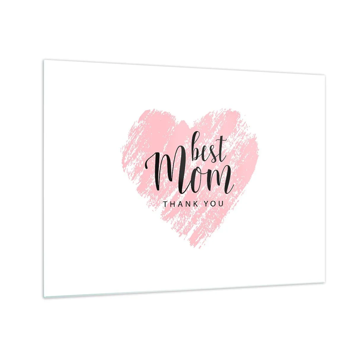 Impression sur verre - Image sur verre - Un cœur rose avec les mots « Meilleure maman » sur fond blanc - 70x50cm - Toujours au bon moment - Décoration murale moderne pour le salon et la chambre ARTTOR
