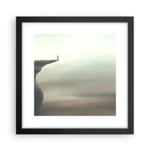 Affiche dans un cadre noir - Poster - Tout en haut, bien entendu! - 30x30 cm
