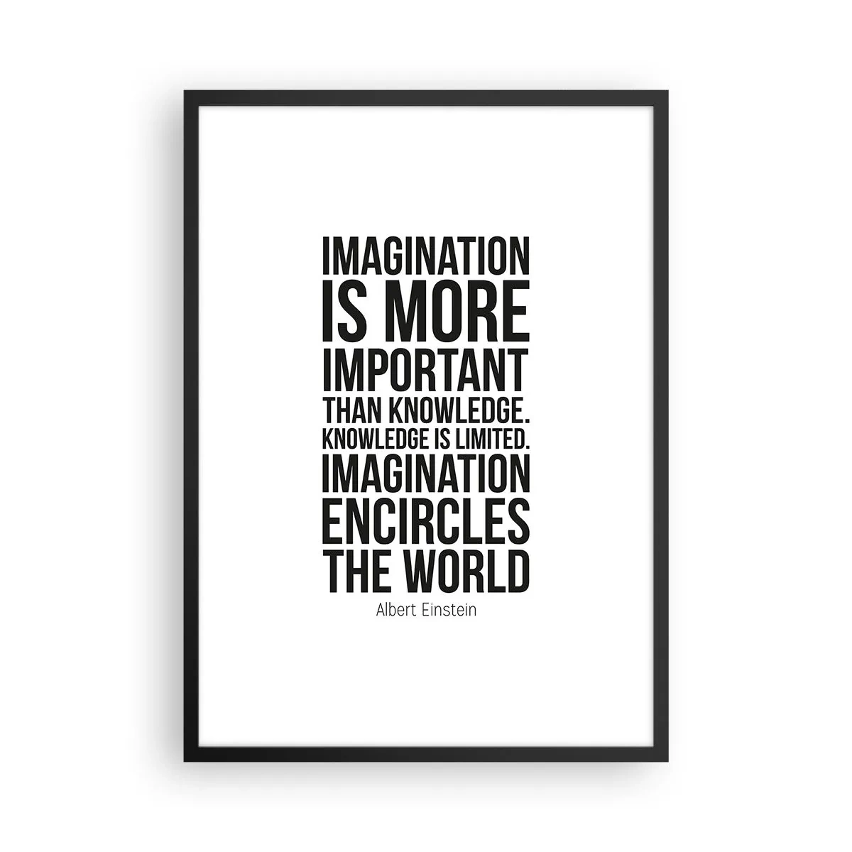 Affiche dans un cadre noir - Poster - Une citation sur l'imagination sur fond blanc - 50x70cm - Einstein sur le pouvoir de l'imagination - Décoration murale moderne pour le salon et la chambre ARTTOR