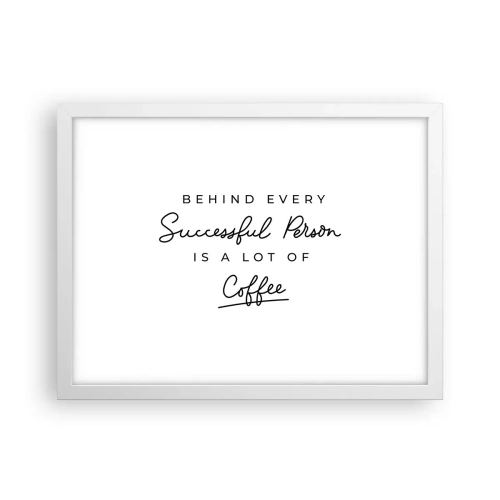 Affiche dans un cadre blanc - Poster - Secret du succès - 40x30 cm