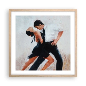 Affiche dans un chêne clair - Poster - Tango de mes rêves et pensées - 50x50 cm