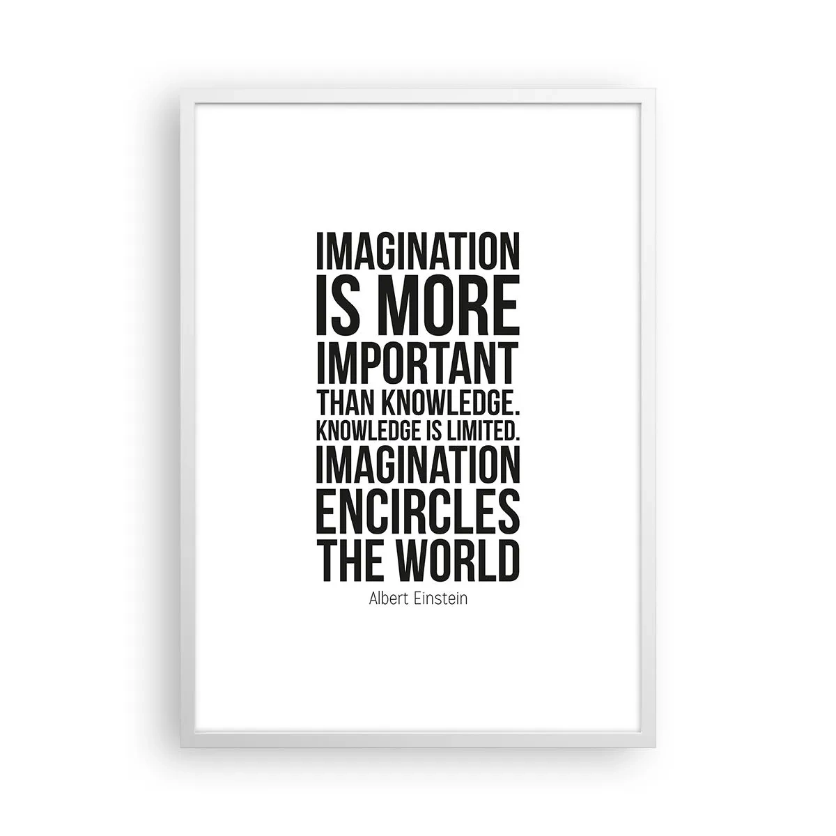 Affiche dans un cadre blanc - Poster - Einstein sur le pouvoir de l'imagination - 50x70 cm