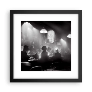 Affiche dans un cadre noir - Poster - Dans une ambiance jazz - 30x30 cm