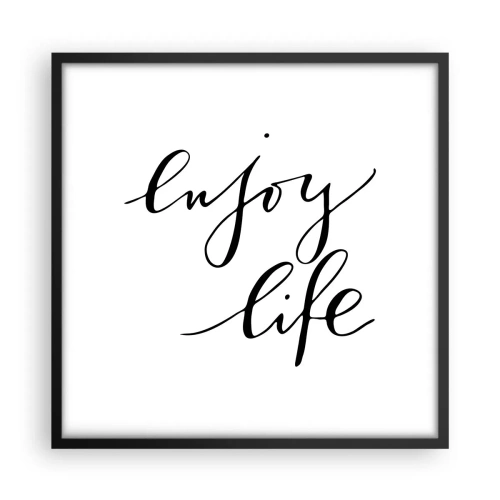 Affiche dans un cadre noir - Poster - Rien à ajouter.... - 50x50 cm