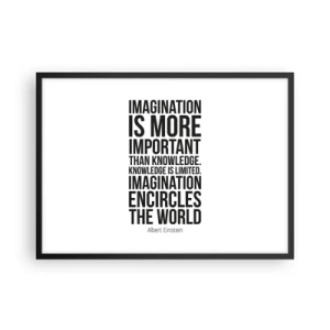 Affiche dans un cadre noir - Poster - Citation inspirante sur fond blanc en police noire - 70x50cm - Einstein sur le pouvoir de l'imagination - Décoration murale moderne pour le salon et la chambre ARTTOR