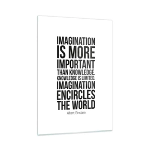 Impression sur verre - Image sur verre - Une citation sur l'imagination dans la typographie minimaliste - 50x70cm - Einstein sur le pouvoir de l'imagination - Décoration murale moderne pour le salon et la chambre ARTTOR