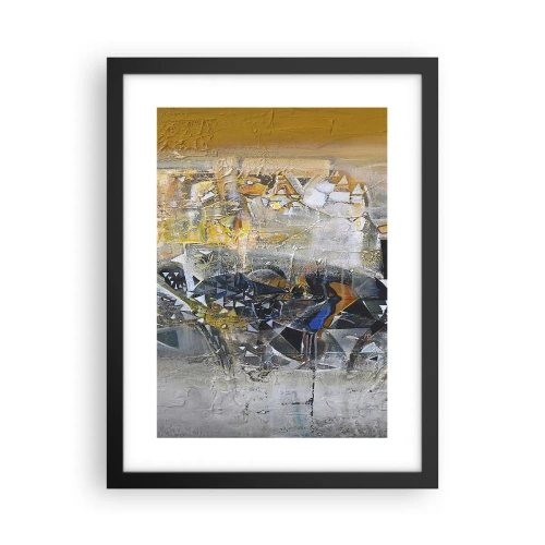 Affiche dans un cadre noir - Poster - Tout se met en place - 30x40 cm