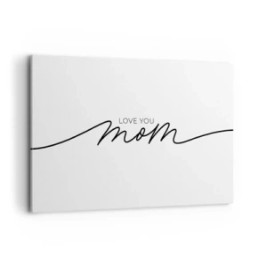 Impression sur toile - Image sur toile - Inscription minimaliste « Love You Mom » sur fond blanc - 120x80cm - Grand chamboulement - Décoration murale moderne pour le salon et la chambre ARTTOR