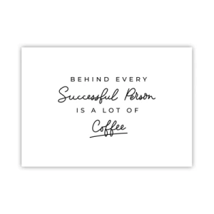 Affiche - Poster - Une citation minimaliste sur le succès et le café sur fond blanc. - 100x70cm - Secret du succès - Décoration murale moderne pour le salon et la chambre ARTTOR