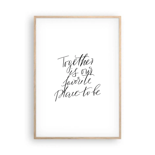 Affiche dans un chêne clair - Poster - Vous aussi vous le sentez? - 70x100 cm