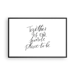 Affiche dans un cadre noir - Poster - Vous aussi vous le sentez? - 91x61 cm