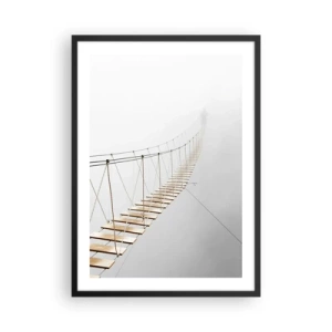 Affiche dans un cadre noir - Poster - Un pont suspendu noyé dans le brouillard - 50x70cm - Où cela va-t-il te mener? - Décoration murale moderne pour le salon et la chambre ARTTOR