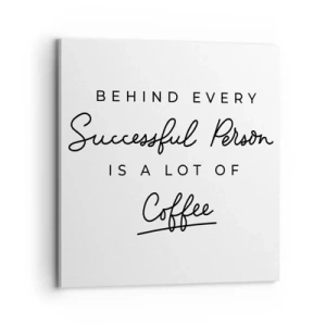 Impression sur toile - Image sur toile - Secret du succès - 70x70 cm