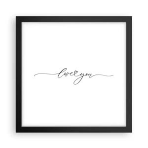 Affiche dans un cadre noir - Poster - Noir sur blanc - 30x30 cm