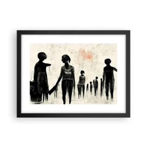 Affiche dans un cadre noir - Poster - Contre la solitude - 40x30 cm