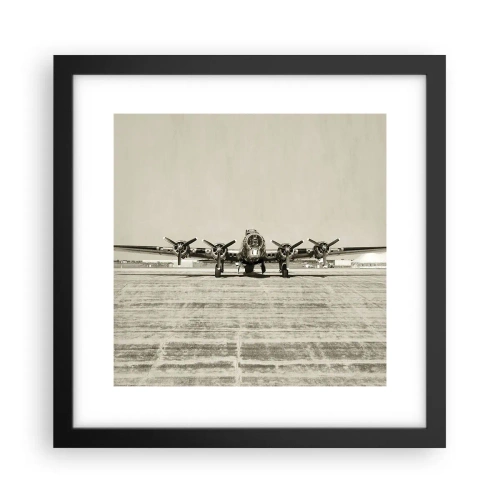 Affiche dans un cadre noir - Poster - Toujours prêt! - 30x30 cm