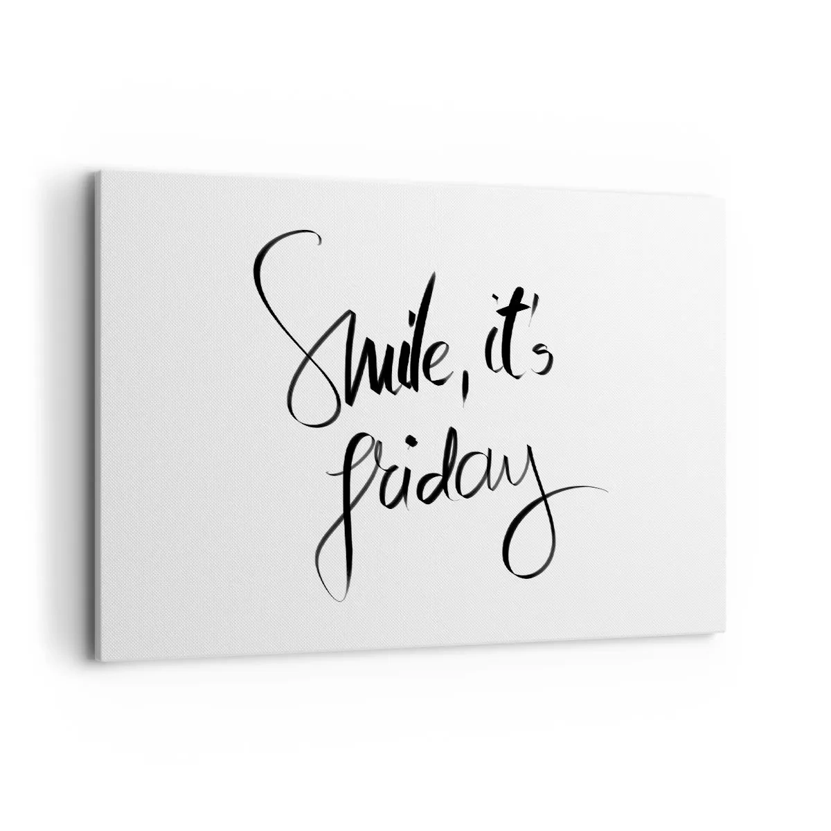 Impression sur toile - Image sur toile - Lettrage noir et blanc Souriez, c'est vendredi - 100x70cm - Joie réelle - Décoration murale moderne pour le salon et la chambre ARTTOR
