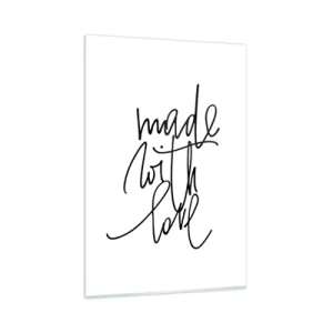 Impression sur verre - Image sur verre - Inscription noire « Made with love » sur fond blanc - 80x120cm - La meilleure marque - Décoration murale moderne pour le salon et la chambre ARTTOR