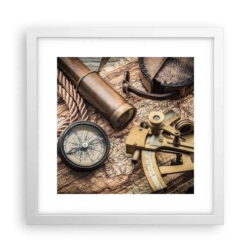 Affiche dans un cadre blanc - Poster - Fixer un cap - 30x30 cm