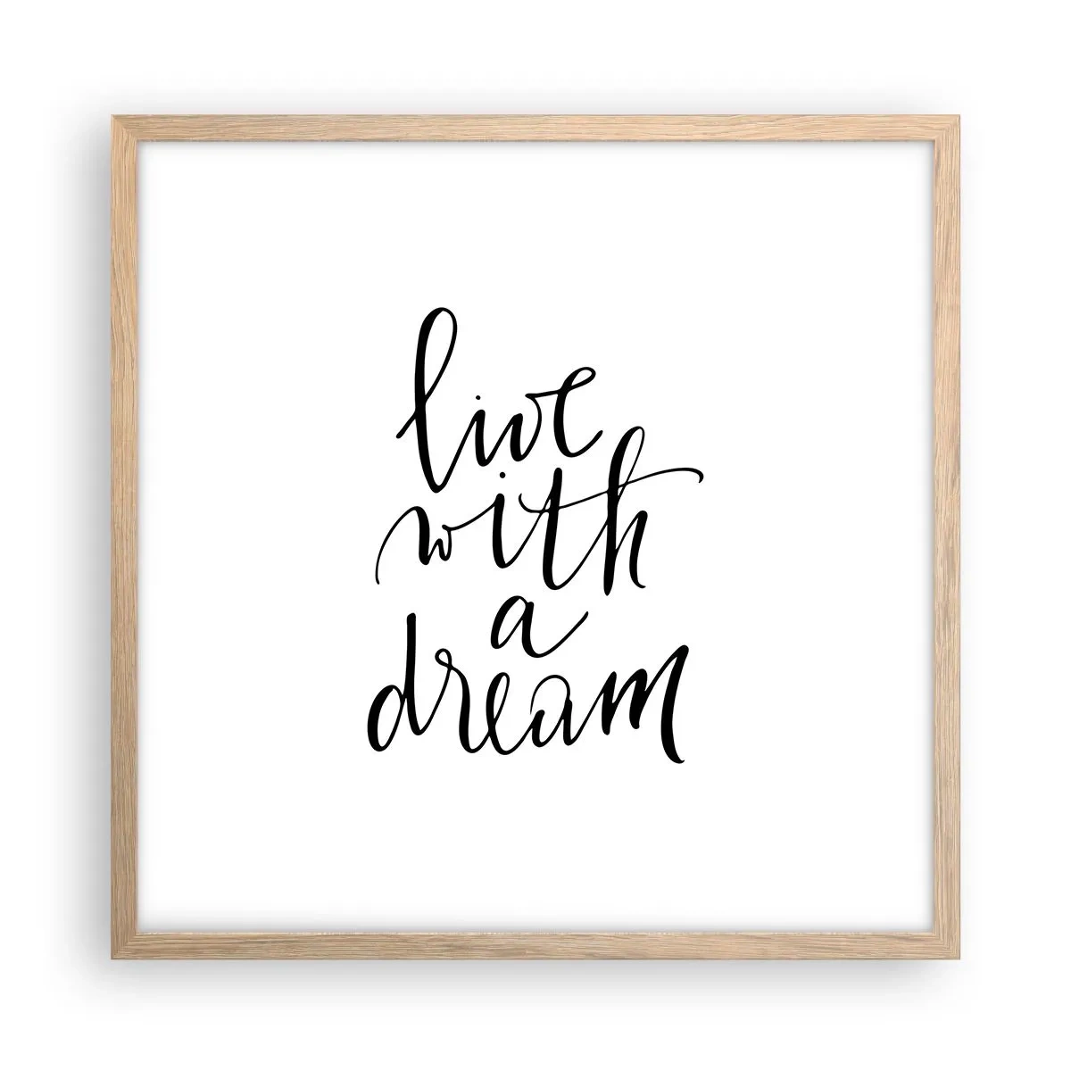 Affiche dans un chêne clair - Poster - Bien sur - 50x50 cm