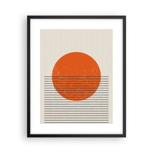 Affiche dans un cadre noir - Poster - Toujours le soleil - 40x50 cm