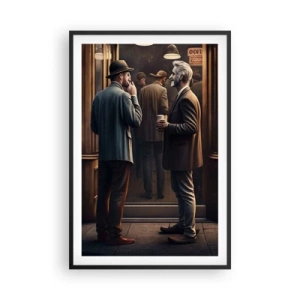 Affiche dans un cadre noir - Poster - Bon moment de la journée - 61x91 cm