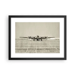 Affiche dans un cadre noir - Poster - Toujours prêt! - 40x30 cm