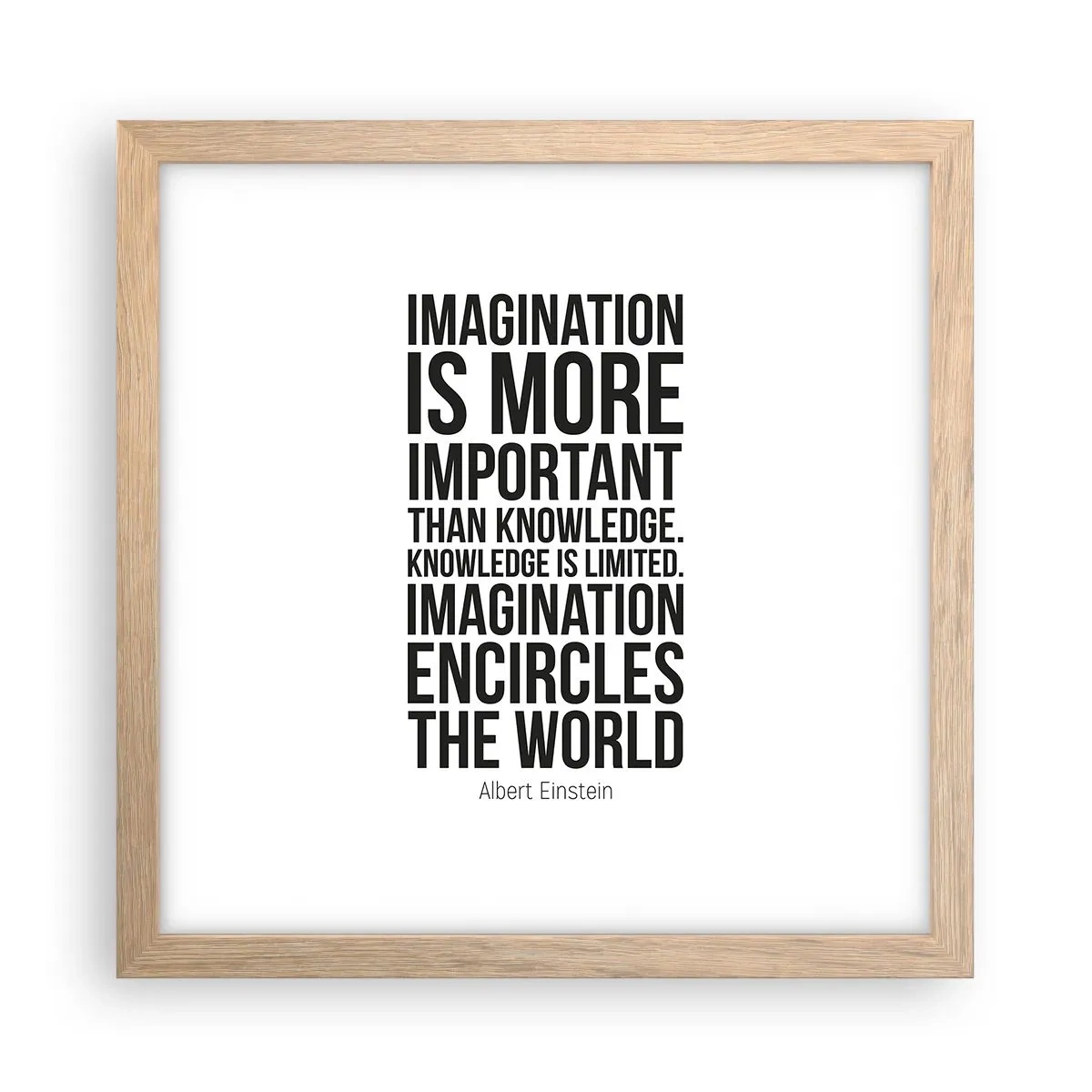 Affiche dans un chêne clair - Poster - Einstein sur le pouvoir de l'imagination - 30x30 cm