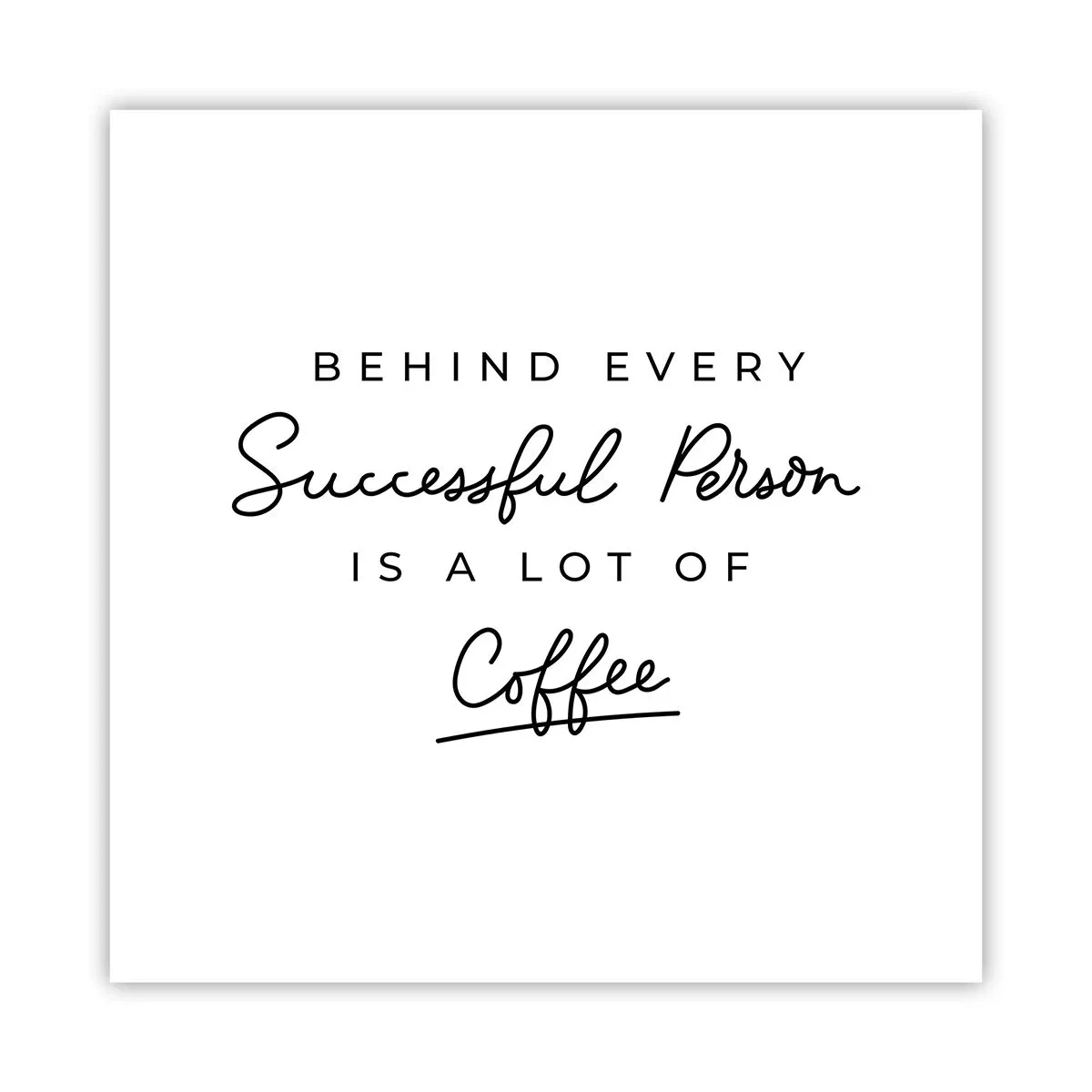 Affiche - Poster - Secret du succès - 40x40 cm