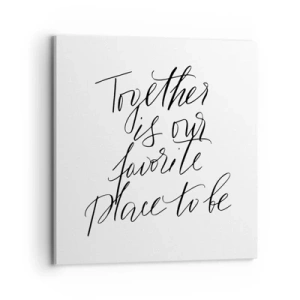 Impression sur toile - Image sur toile - Vous aussi vous le sentez? - 70x70 cm