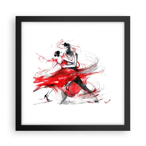 Affiche dans un cadre noir - Poster - Tango - le rythme de la passion - 30x30 cm