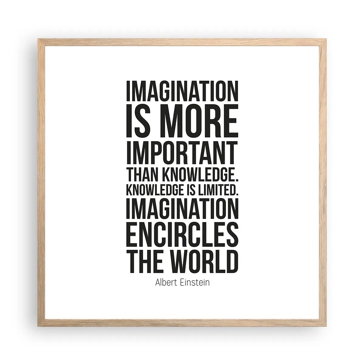 Affiche dans un chêne clair - Poster - Einstein sur le pouvoir de l'imagination - 60x60 cm