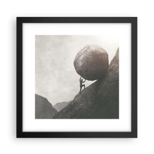 Affiche dans un cadre noir - Poster - Je crois contre tout espoir - 30x30 cm
