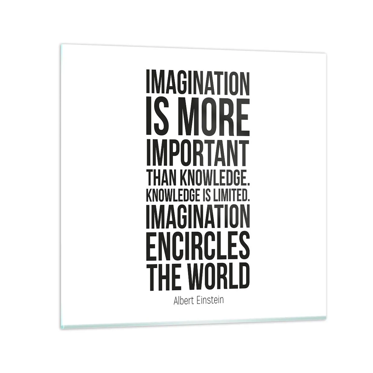 Impression sur verre - Image sur verre - Einstein sur le pouvoir de l'imagination - 40x40 cm