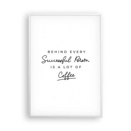 Affiche dans un cadre blanc - Poster - Secret du succès - 70x100 cm