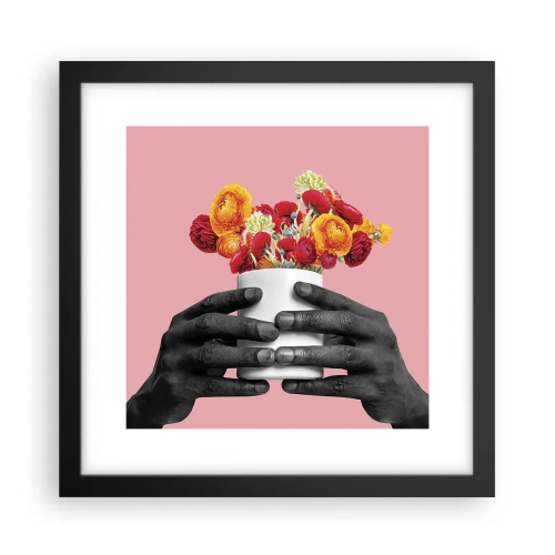 Affiche dans un cadre noir - Poster - Apothéose de la vie - 30x30 cm