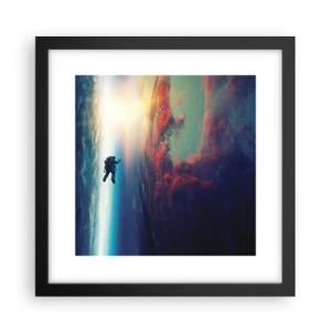 Affiche dans un cadre noir - Poster - Affronter l'univers - 30x30 cm