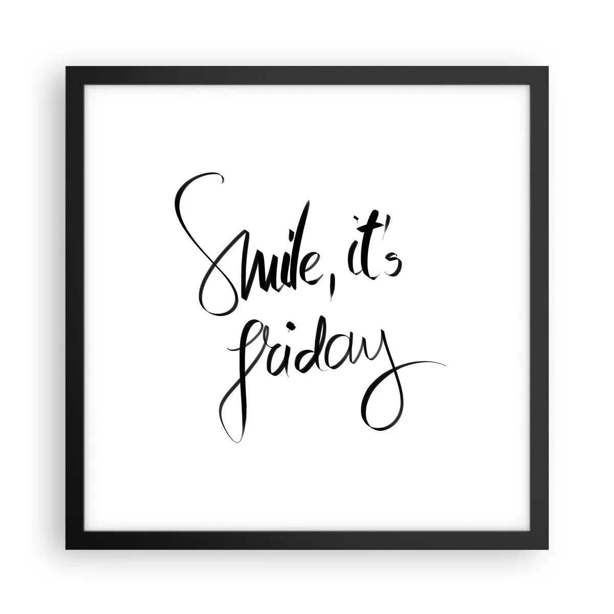 Affiche dans un cadre noir - Poster - Joie réelle - 40x40 cm