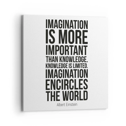 Impression sur toile - Image sur toile - Einstein sur le pouvoir de l'imagination - 70x70 cm