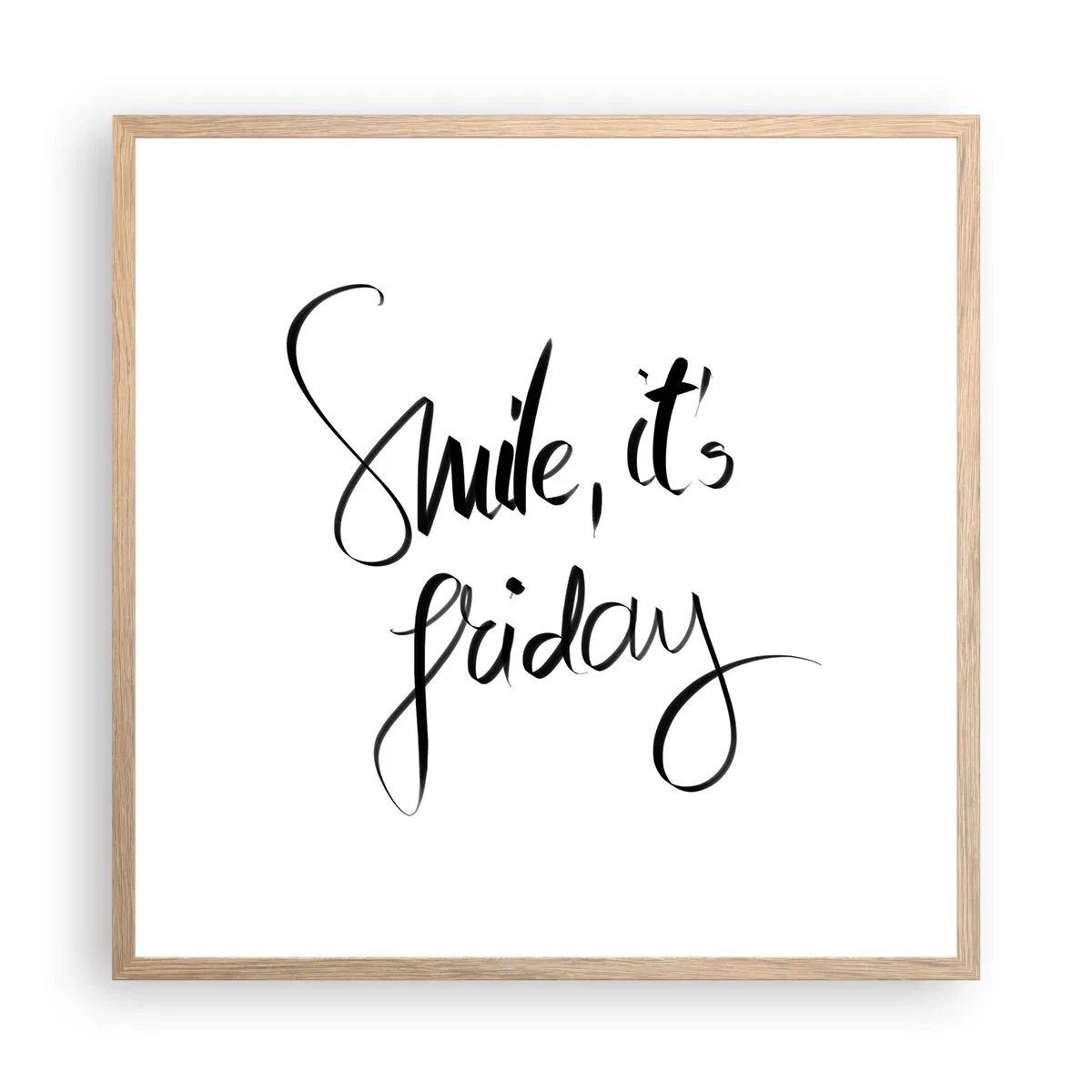 Affiche dans un chêne clair - Poster - Joie réelle - 60x60 cm